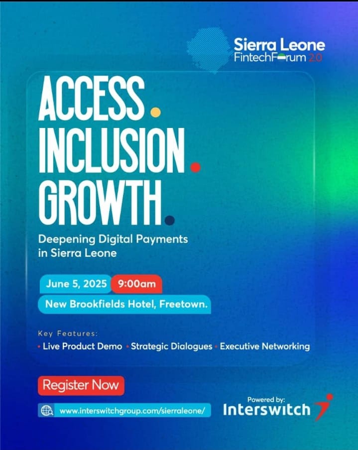 Sierra Leone Fintech Forum 2.0: Interswitch Sets a New Pulse in West African Finance